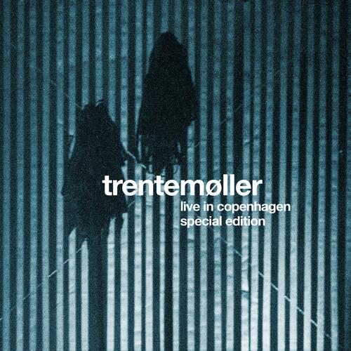 Live In Copenhagen (special edition) - Trentemøller